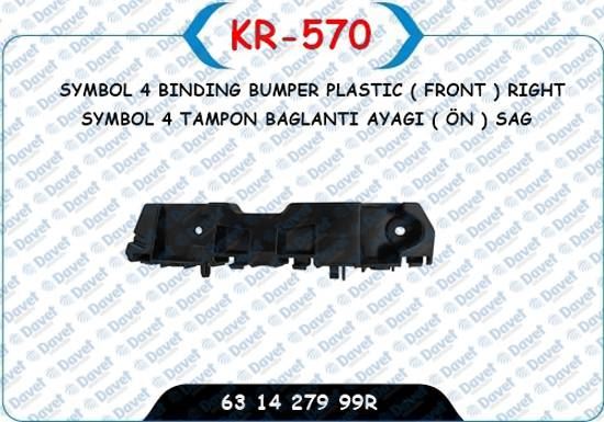 KAYA KR-570 On Tampon Braketi On Sag Logan Sandero Clio Symbol 17->